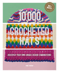 10000 Crocheted Hats