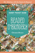 Beaded Embroidery Handy Pocket Guide