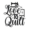 Black and White Love to Quilt Fabric Panel