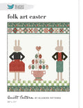 Bluebird Patterns Folk Art Easter Quilt Pattern