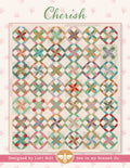 Cherish Quilt Pattern by Lori Holt of Bee in My Bonnet