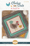 Chicken Club Cross Stitch Pattern of the Month 11 Pearl