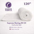 Choice Supreme Batting 80/20 - 120" Wide - By the Yard The Fabric Company