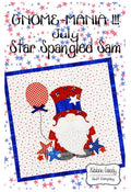 Gnome-Mania! July Star-Spangled Sam