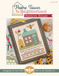 Home Town Neighborhood Beehive House April 2024