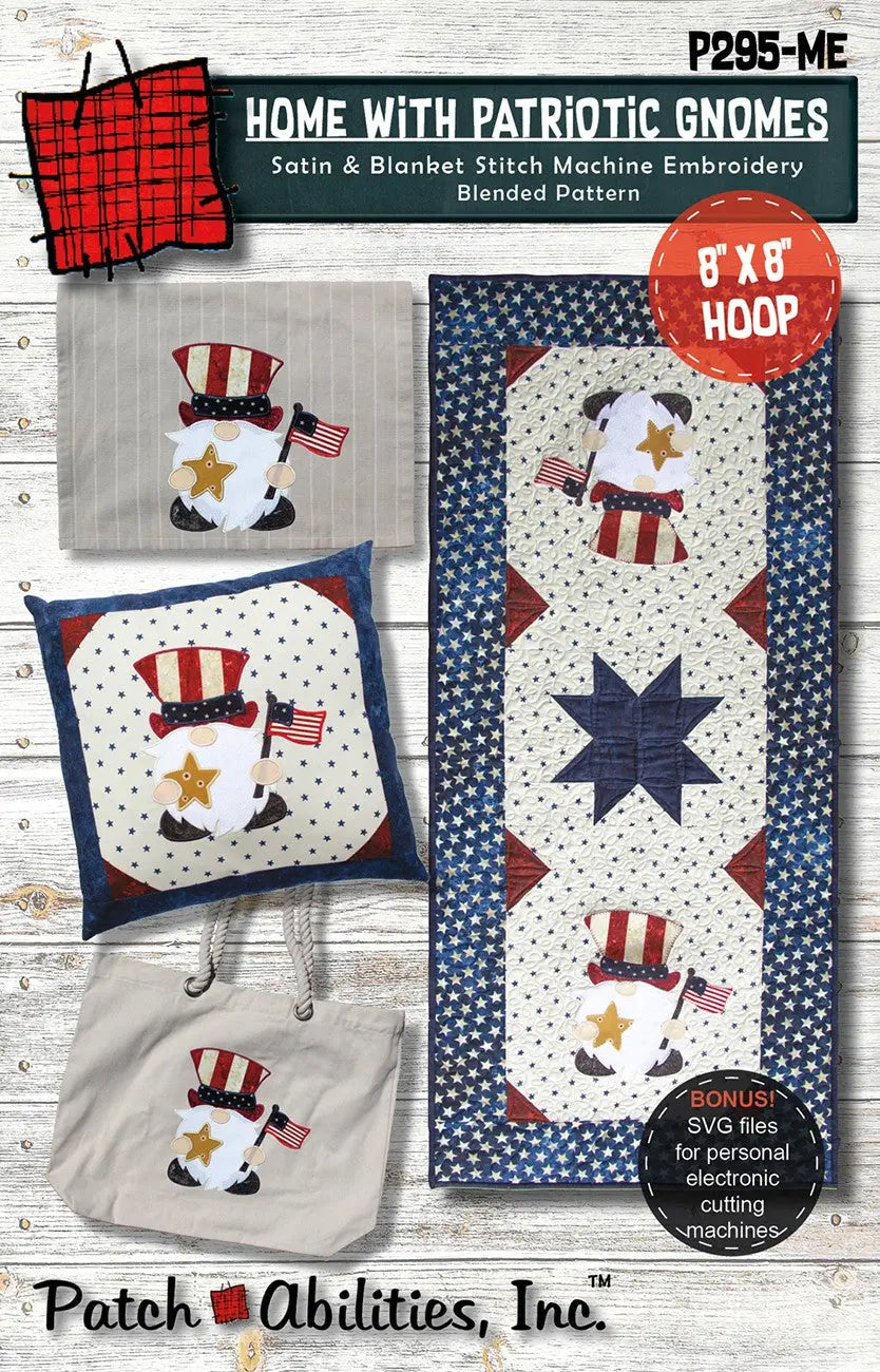 Home with Patriotic Gnomes Machine Embroidery