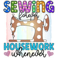 Housework Whenever Fabric Panel