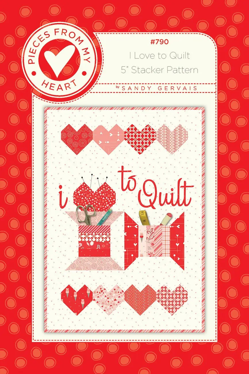 I Love to Quilt