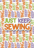 Just Keep Sewing Stickers