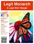 Legit Monarch Quilt Kit