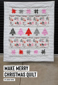 Make Merry Christmas Quilt Pattern