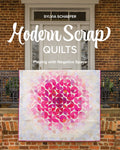 Modern Scrap Quilts