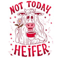 Not Today Heifer Fabric Panel