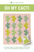 Oh My Cacti Quilt Pattern