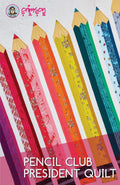 Pencil Club President Quilt