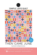 Simple Joys Quilt Pattern