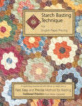 Starch Basting Technique for English Paper Piecing