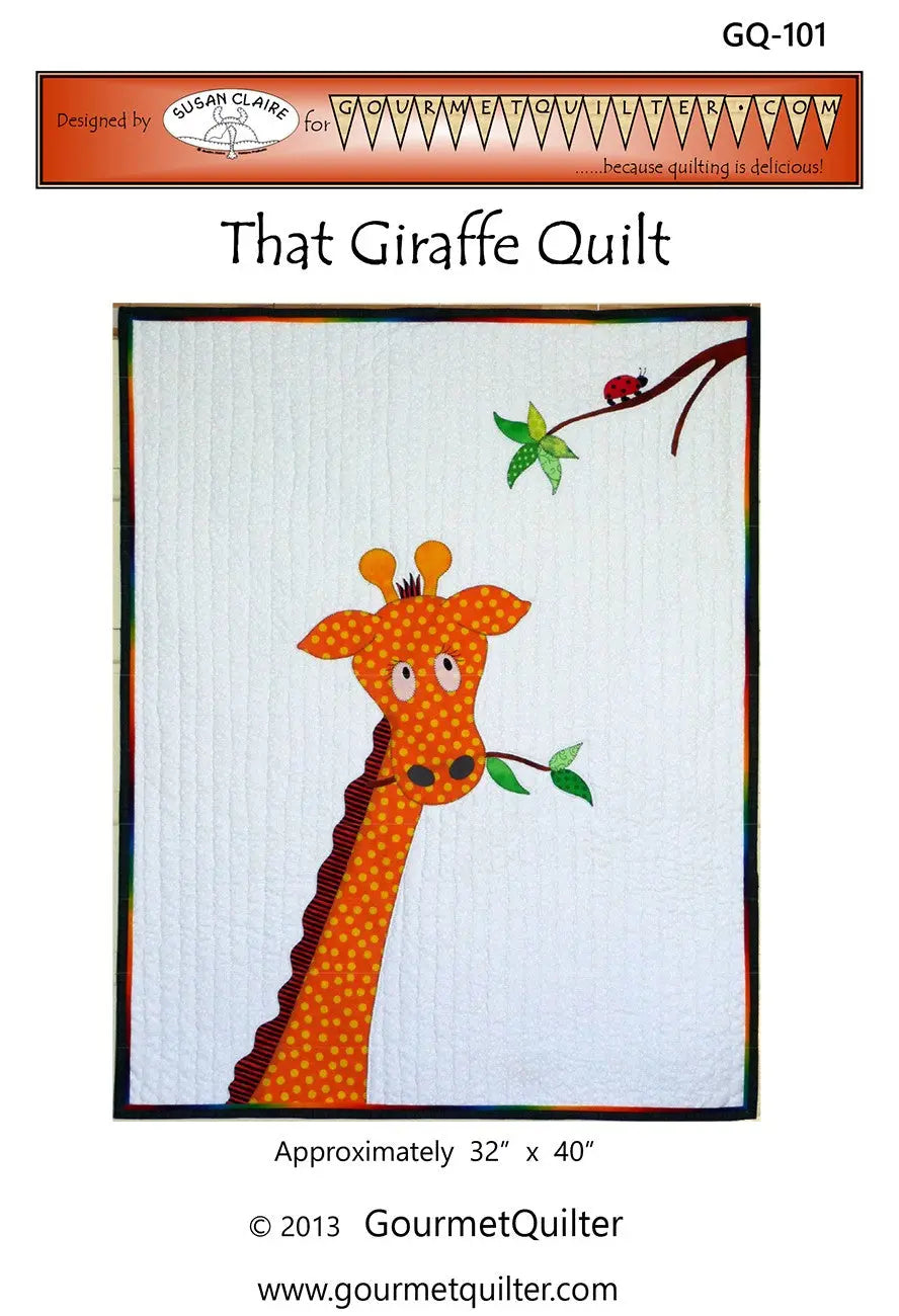 That Giraffe Quilt Pattern