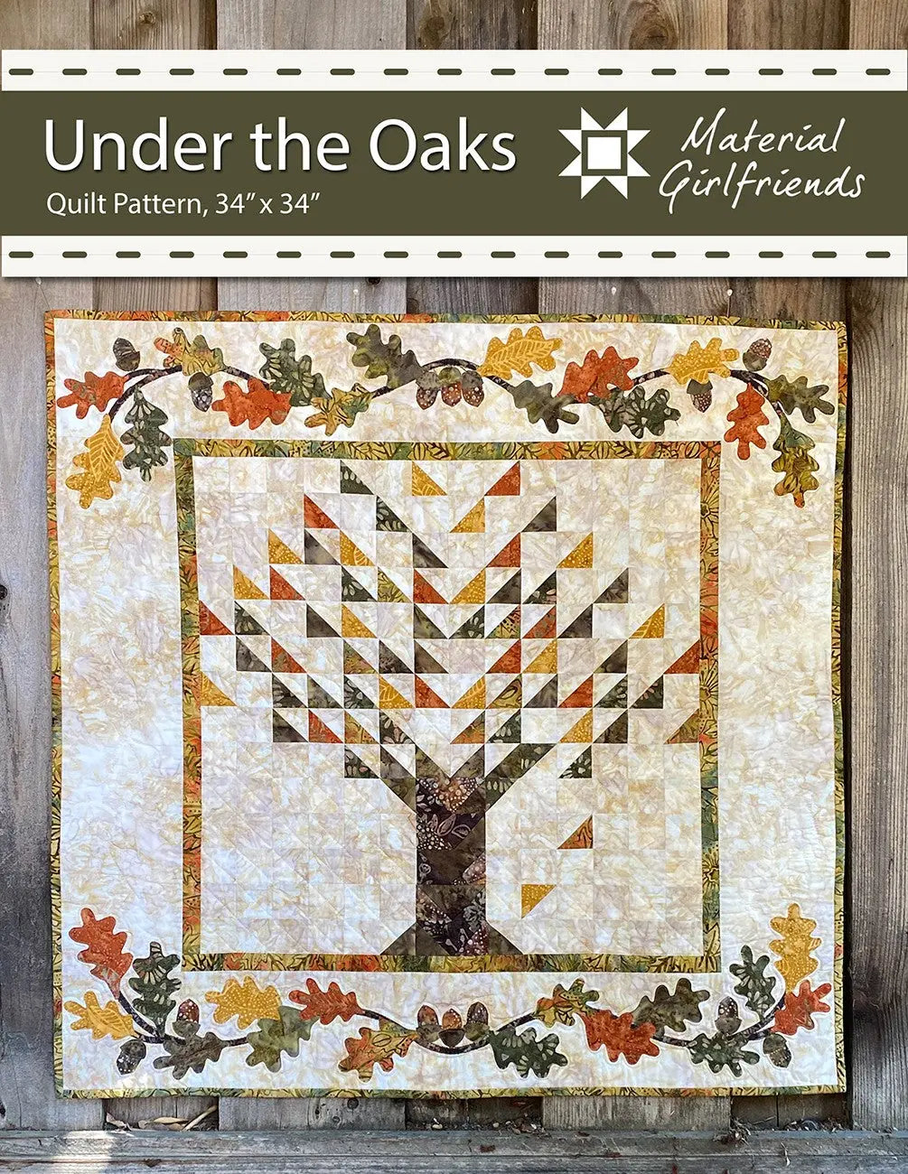 Under the Oaks Quilt Pattern