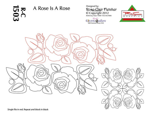 1503 A Rose Is A Rose Pantograph And Block by Rose-Clair Fletcher - Linda's Electric Quilters